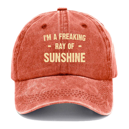 I'm A Freaking Ray Of Sunshine Hat