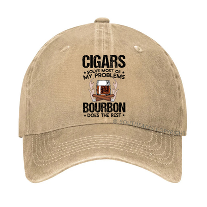 Cigars Solve Most Of My Problems Bourbon Does The Rest Hat
