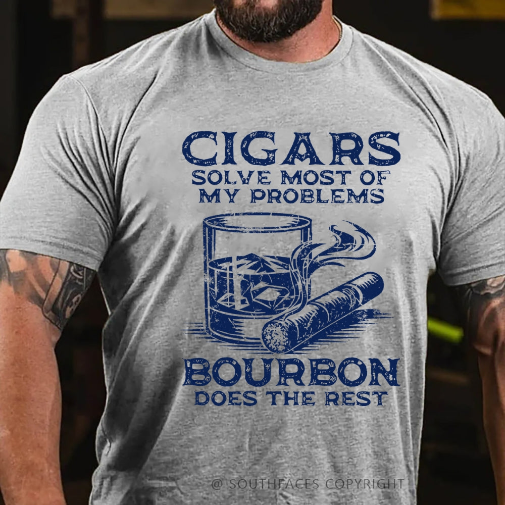 Cigars Solve Most Of My Problems Bourbon Solves The Rest T-Shirt