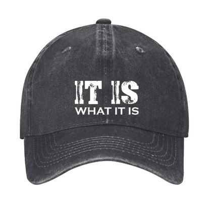 IT IS What It Is Print Hat
