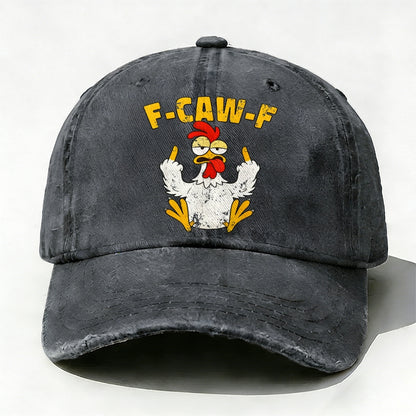 F-CAW-F Rooster Funny Baseball Hat