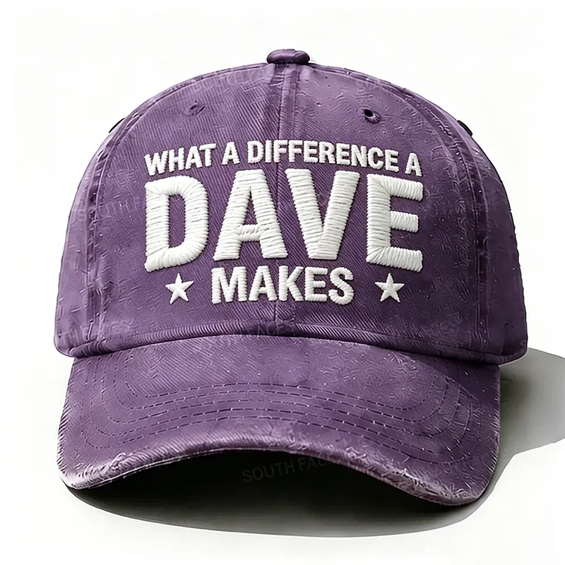 What A Difference A Dave Makes Embroidery Hat