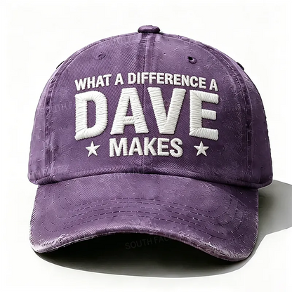 What A Difference A Dave Makes Embroidery Hat