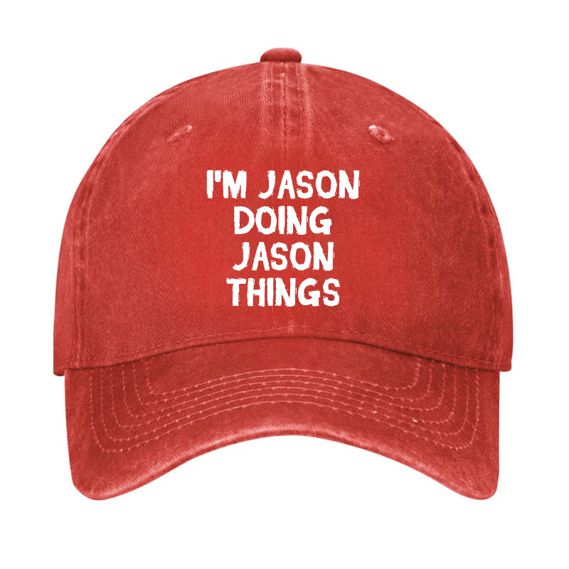 I'm Jason Doing Jason Things Hat