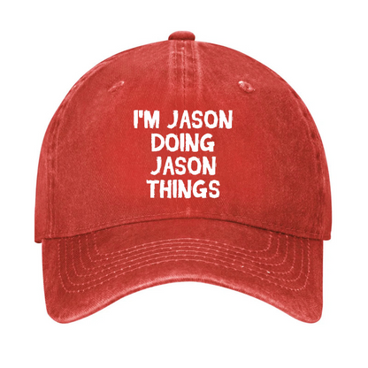 I'm Jason Doing Jason Things Hat