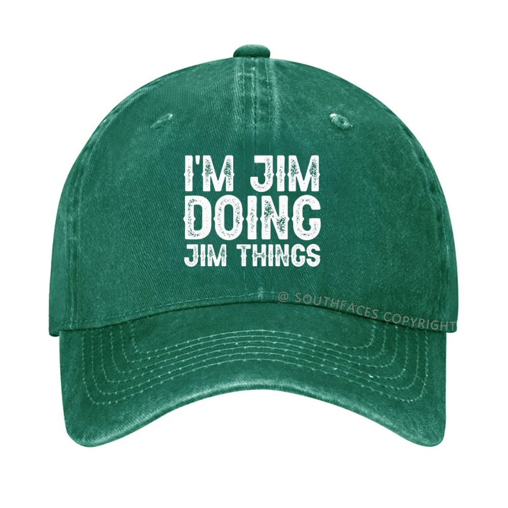 I'm Jim Doing Jim Things Hat