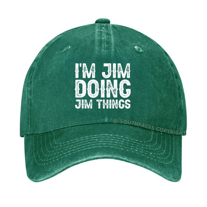 I'm Jim Doing Jim Things Hat