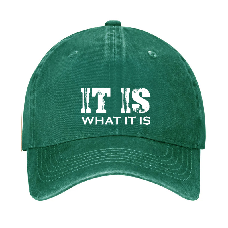 IT IS What It Is Print Hat