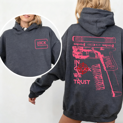 In Glock We Trust Funny  Unisex T-shirt/Crewneck/Hoodie
