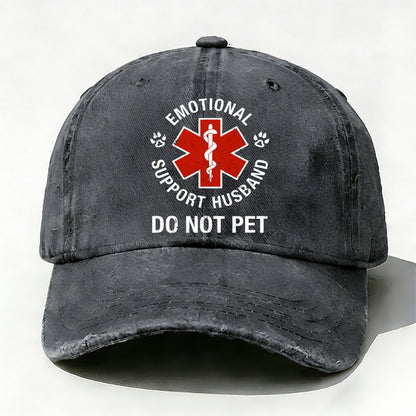 Emotional Support Husband Do Not Pet  baseball cap