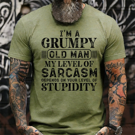 I'm A Grumpy Old Man My Level Of Sarcasm Depends On Your Level Of Stupidity shirts