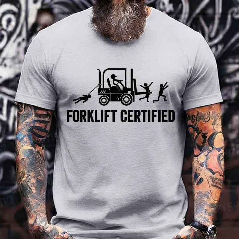 Forklift Certified Funny T-Shirt