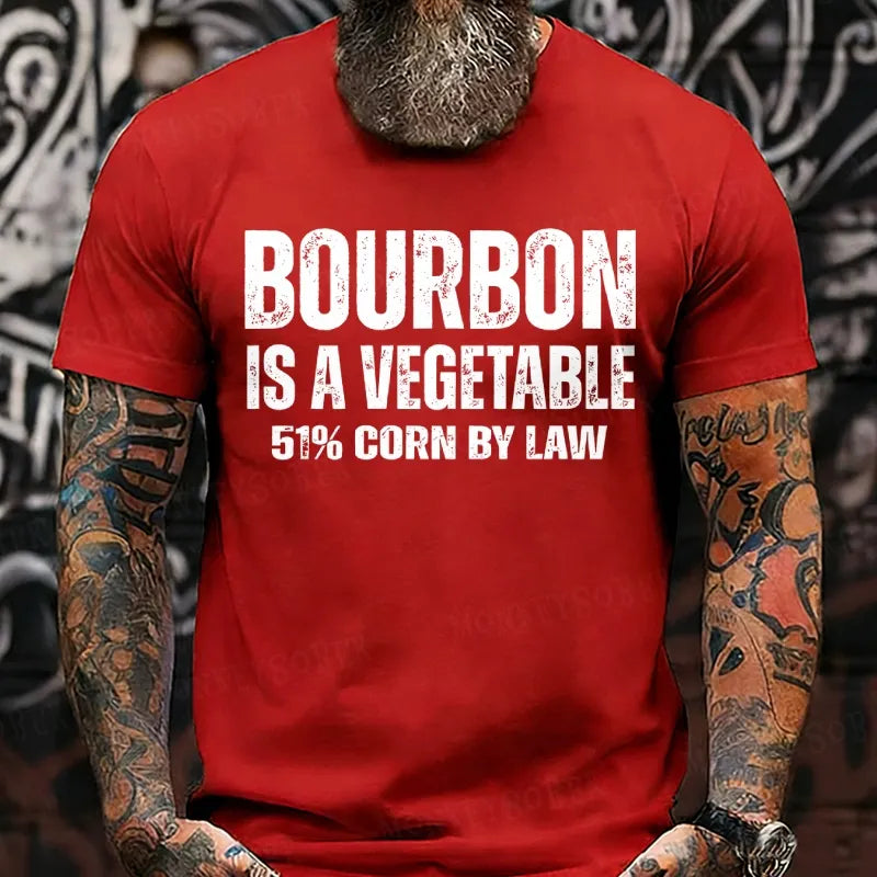 Bourbon Is A Vegetable 51% Corn By Law T-Shirts