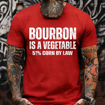Bourbon Is A Vegetable 51% Corn By Law T-Shirts