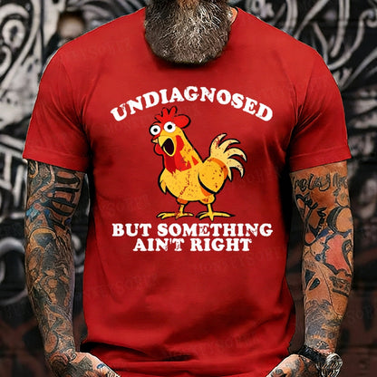 Undiagnosed But Something Ain't Right Funny T-Shirts