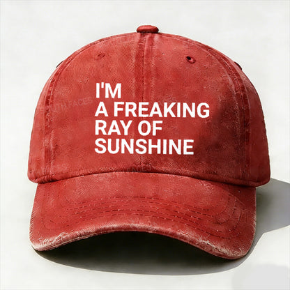 I'm A Freaking Ray Of Sunshine Joke Hat