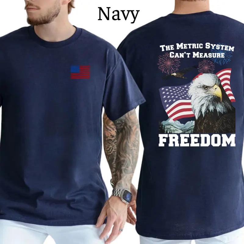 The Metric System Can't Measure Freedom T-Shirt, Mens Shirts Funny, Conservative Political Graphics Tee, Patriotism Graphics Shirt, Men's Gifts, Casual Menswear, For Men