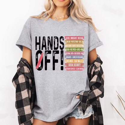 Hands Off Protest Unisex T-shirt/Crewneck/Hoodie