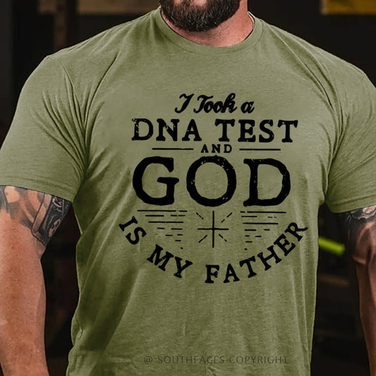 I Took A Test And God Is My Father T-Shirt