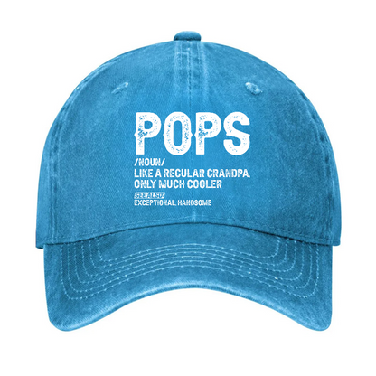 Pops Like A Regular Grandpa Only Much Cooler See Also: Exceptionally Handsome Hat