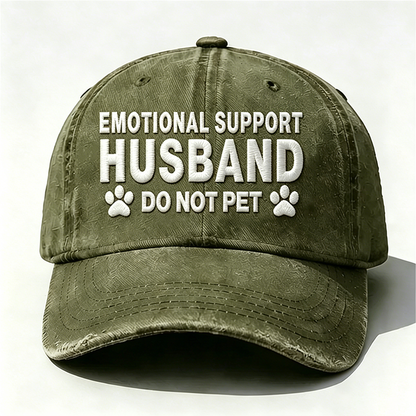 Emotional Support Husband Do Not Pet Embroidered Hat