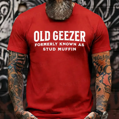 Old Geezer Formerly Known As Stud Muffin shirts