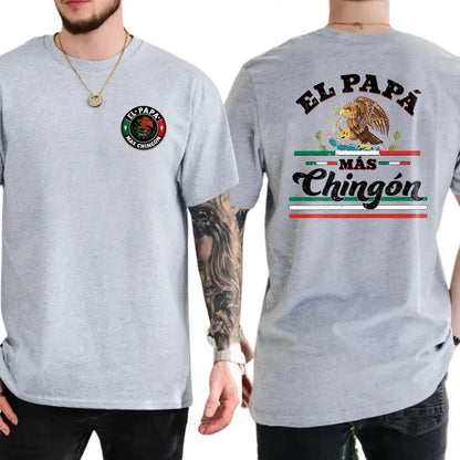 El Pap¨¢ Mas Ching¨®n 2-Sides T-Shirt, Gifts For Mexico Dad, Funny Shirt For Dad, Men's Gifts, Casual Menswear, For Men