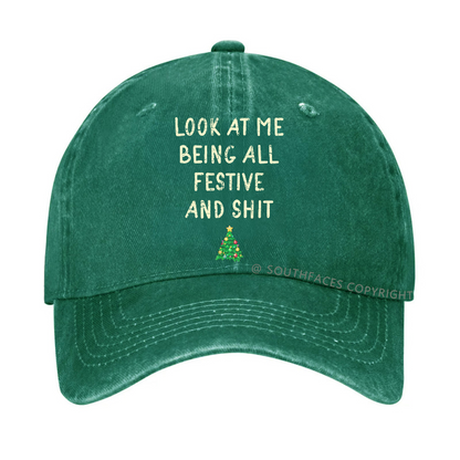 Look At Me Being All Festive And Shit Funny Christmas Hat