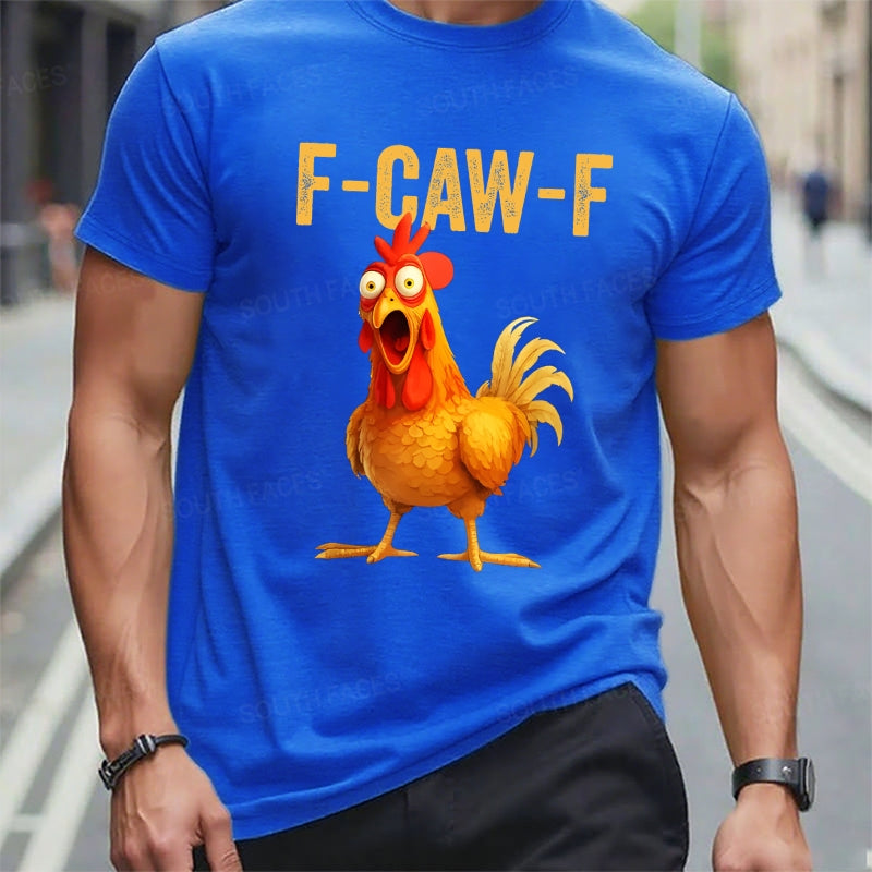 F-CAW-F Funny T-Shirt