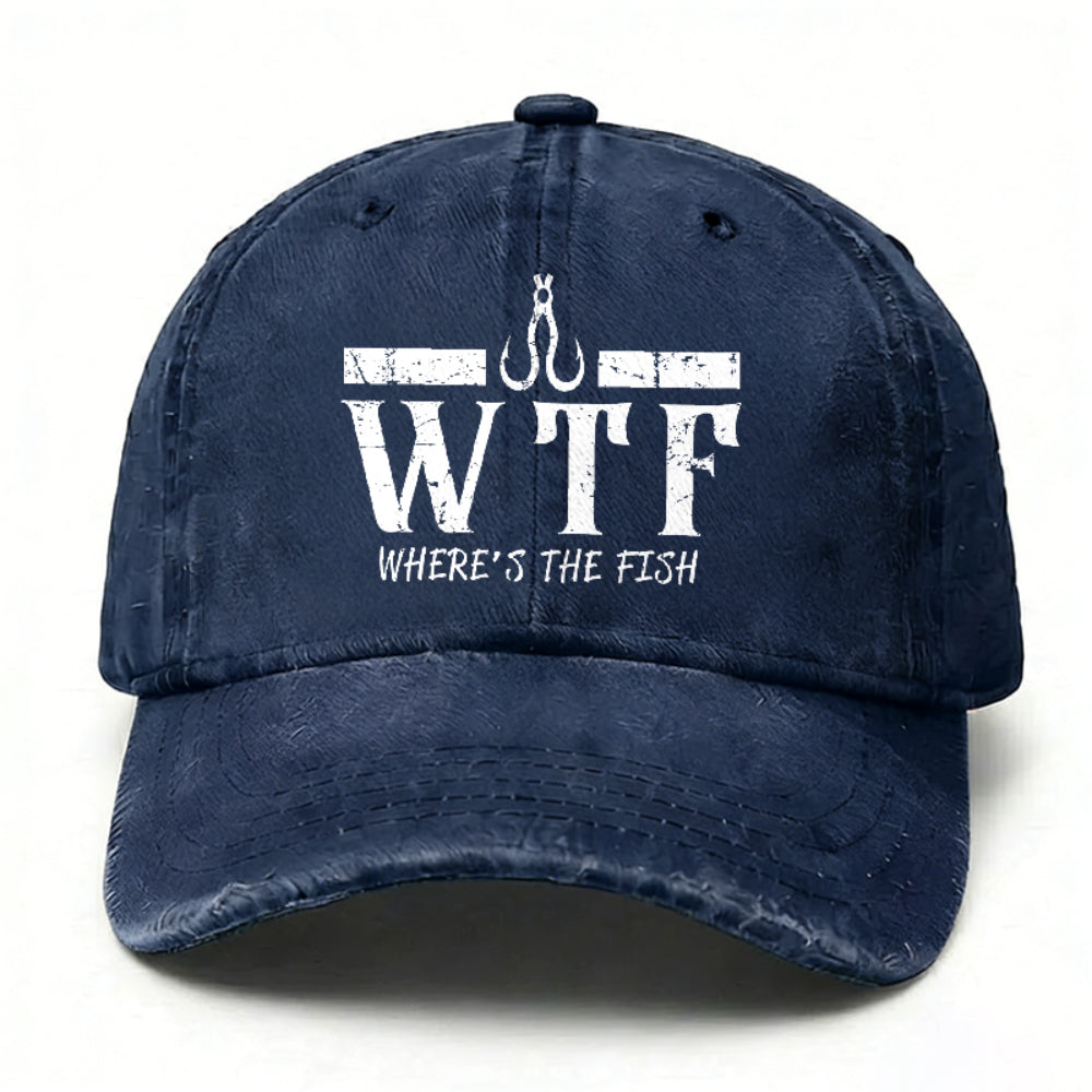 WTF Where is the Fish Funny Fishing Quote Hat