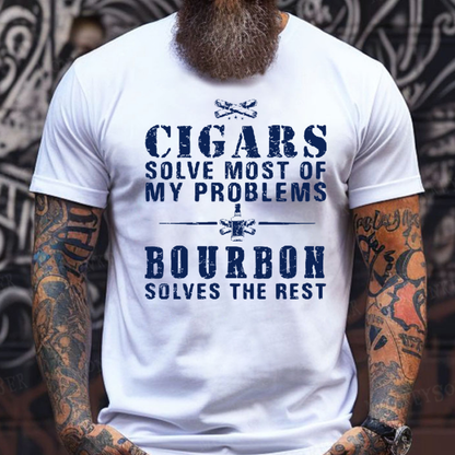 Cigars Solve Most Of My Problems Bourbon / Whiskey Does The Rest T-shirt