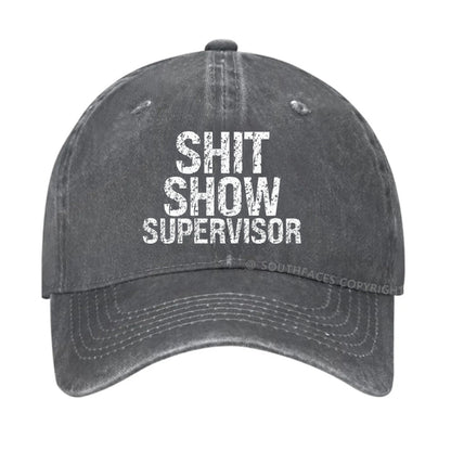 Shit Show Supervisor Hat