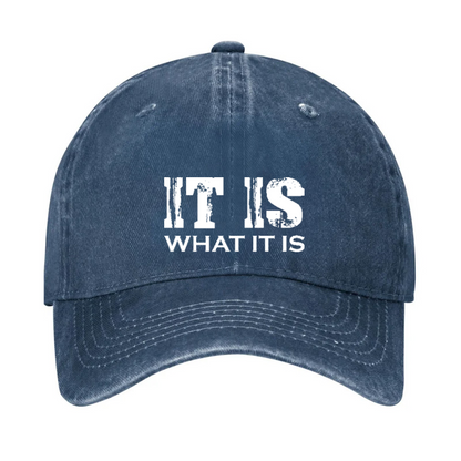 IT IS What It Is Print Hat
