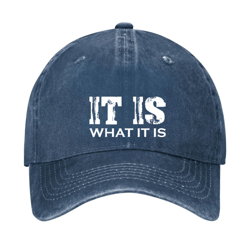 IT IS What It Is Print Hat