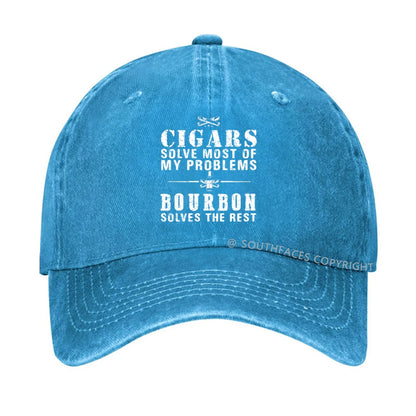 Cigars Solve Most Of My Problems Bourbon Solves The Rest hat