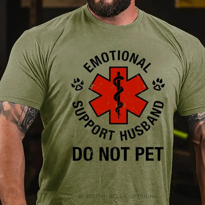 Emotional Support Husband Do Not Pet T-Shirt