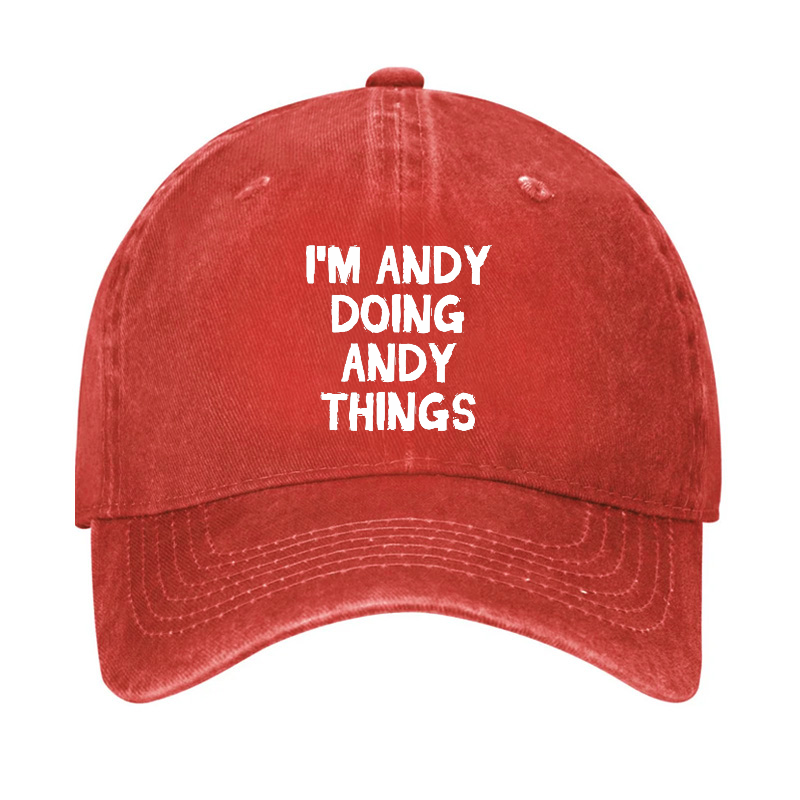 I'm Andy Doing Andy Things Hat