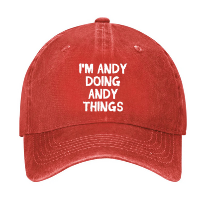I'm Andy Doing Andy Things Hat