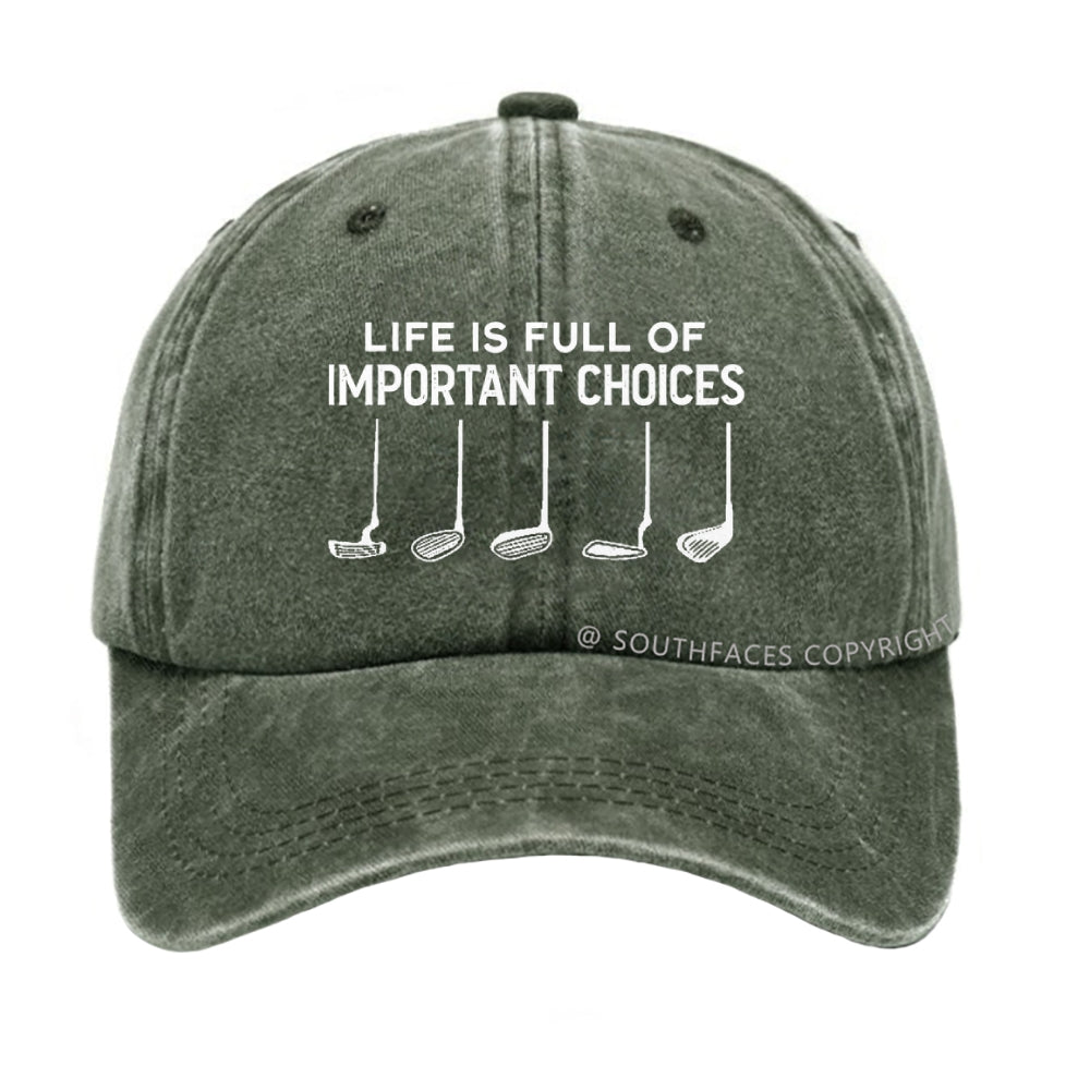 Life Is Full Of Important Choice Golf Player T-shirt