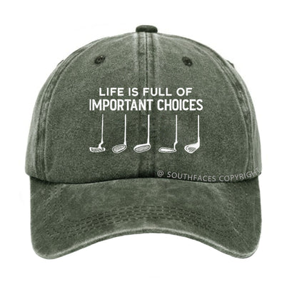 Life Is Full Of Important Choice Golf Player T-shirt