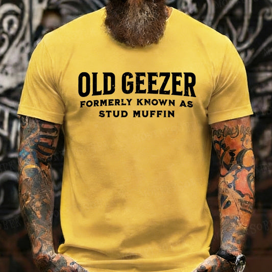 Old Geezer Formerly Known As Stud Muffin shirts