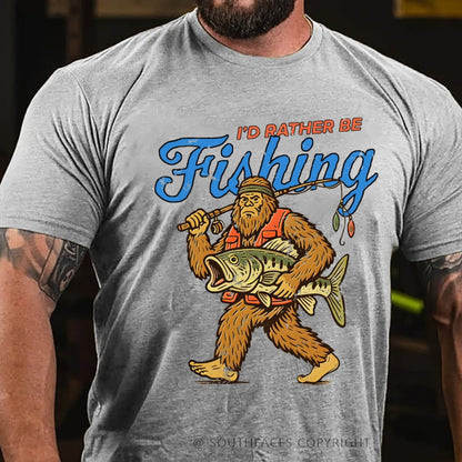 I'd Rather Be Fishing T-Shirt