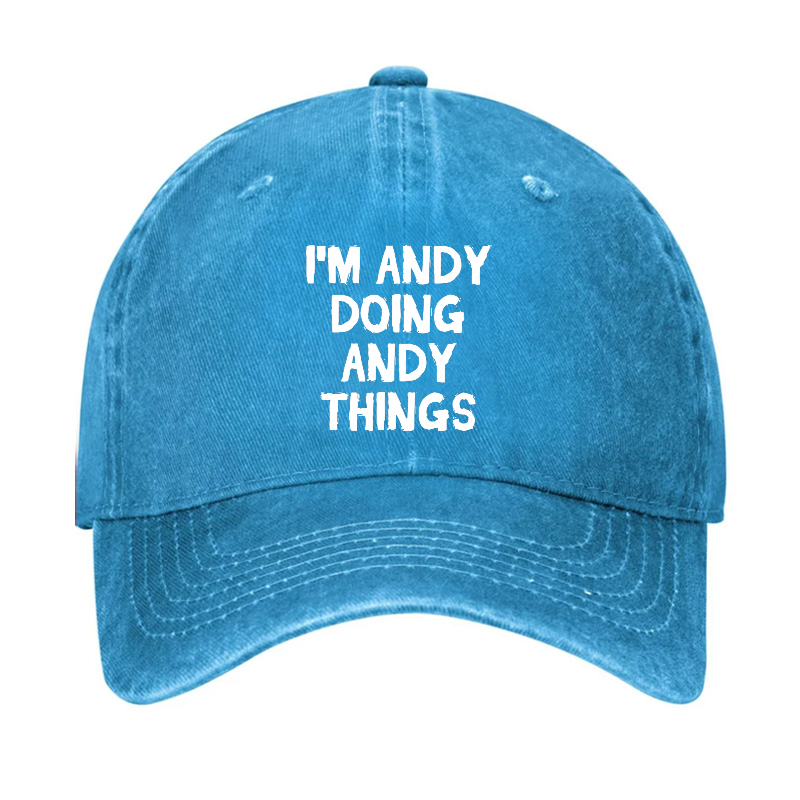 I'm Andy Doing Andy Things Hat