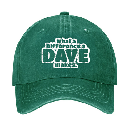 What A Difference A Dave Makes Hat