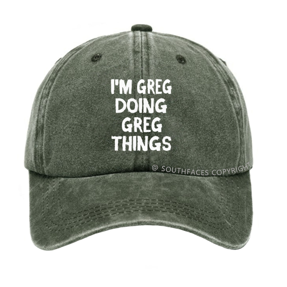 I'm Greg Doing Greg Things hat