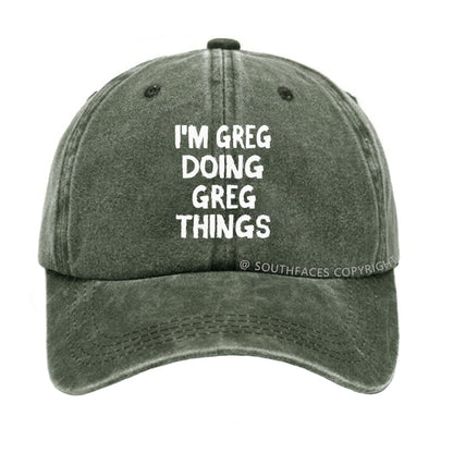 I'm Greg Doing Greg Things hat