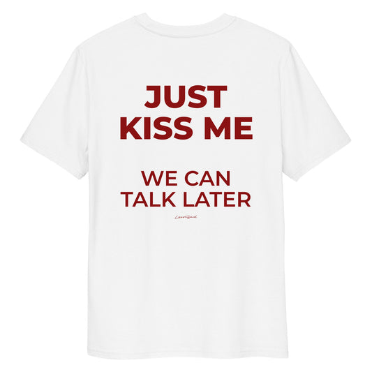 JUST KISS ME