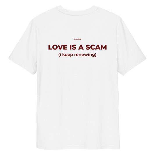 LOVE IS A SCAM